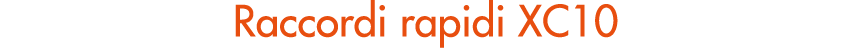 Raccordi rapidi XC10